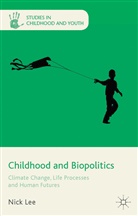 Dr Nicholas (Aston University) Lee, N Lee, N. Lee, Nicholas Lee, Nick Lee - Childhood and Biopolitics