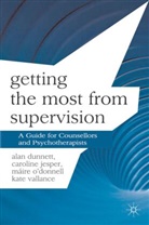 &amp;apos, Maire V donnell, Alan Dunnett, Alan Jesper Dunnett, Caroline Jesper, Maire O'Donnell... - Getting the Most from Supervision