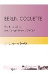 Jill Suzanne Smith - Berlin Coquette