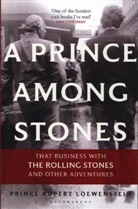 Prince Rupert Loewenstein, Rupert Loewenstein, Rupert Prinz zu Löwenstein - A Prince Among Stones
