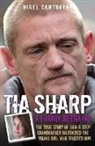 Nigel Cawthorne - Tia Sharp - A Family Betrayal