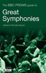 Nicholas Kenyon, Sir Nicholas Kenyon, Nicholas Kenyon - Bbc Proms Guide to the Great Symphonies