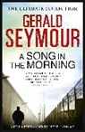 Gerald Seymour - A Song in the Morning