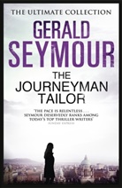 Gerald Seymour - The Journeyman Tailor