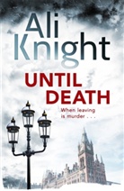 Ali Knight - Until Death
