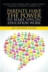 Judith Canty Graves, Judith Graves Canty Graves, Carson Graves, Judith Canty Graves, Judy Canty Graves - Parents Have the Power to Make Special Education Work