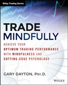 G Dayton, G. Dayton, Gary Dayton, Dayton Gary - Trade Mindfully