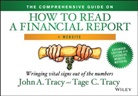 John Tracy, John A Tracy, John A. Tracy, John A. (University of Colorado) Tracy, John A. Tracy Tracy, Tage Tracy... - Comprehensive Guide on How to Read a Financial Report