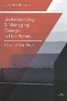Jaqui Hewitt-Taylor - Understanding and Managing Change in Healthcare