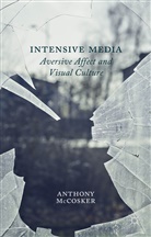 A McCosker, A. McCosker, Anthony Mccosker - Intensive Media