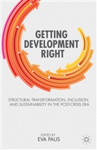 Eva Paus, Paus, E Paus, E. Paus, Eva Paus - Getting Development Right