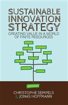 J Hoffmann, J. Hoffmann, Jonas Hoffmann, Sempels, C Sempels, C. Sempels... - Sustainable Innovation Strategy