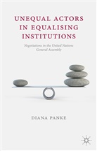 D Panke, D. Panke, Diana Panke - Unequal Actors in Equalising Institutions