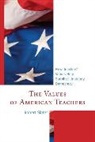 Robert Slater - Values of American Teachers