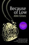 Abbi Glines - Because of Low