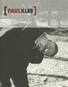 Paul Klee, Paul Klee, PAUL KLEE FOUNDATION, THONER CHRISTIAN, Paul Klee - PAUL KLEE  BAUS MASTER