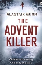 Alastair Gunn - The Advent Killer
