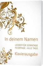 Christine (Hrsg.) Kandert, Christine Kandert - In deinem Namen, Klavierausgabe