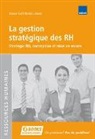 Daniel Cerf, Patrick Lehner, Lehner Patrick - La gestion stratégique des RH