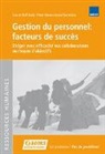 Burtscher, An Burtscher, André Burtscher, Peter Meier, Rolf Rado, Sue Rado - Gestion du personnel: facteurs de succès