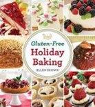 Ellen Brown - Gluten Free Holiday Baking