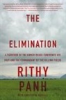 Christophe Bataille, John Cullen, Rithy Pahn, Rithy Panh, Rithy/ Bataille Panh - The Elimination