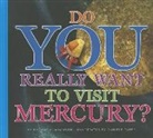 Thomas K Adamson, Thomas K. Adamson, Daniele Fabbri - Do You Really Want to Visit Mercury?