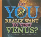 Thomas K. Adamson, Daniele Fabbri - Do You Really Want to Visit Venus?