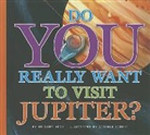 Bridget Heos, Bridget Hoes, Stephanie Turnbull, Daniele Fabbri - Do You Really Want to Visit Jupiter?