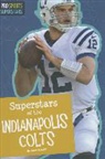 Matt Scheff - Superstars of the Indianapolis Colts