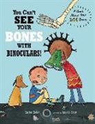 Amanda Haley, Harriet Ziefert, Harriet Haley Ziefert, Amanda Haley - You Can''t See Your Bones With Binoculars