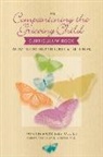 Patricia Morrissey, Patricia &amp; Wolfelt Morrissey, Patricia Msed Morrissey, Alan D. Wolfelt - The Companioning the Grieving Child Curriculum Book