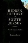 Gordon Bond - Hidden History of South Jersey