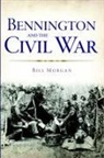 Bill Morgan, William Morgan - Bennington and the Civil War
