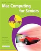 Nick Vandome - MAC Computing for Seniors in Easy Steps