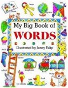 Isabel Clark, Isobel Clark, Clark Isabel, Isabel Clarke, Jenny Tulip - My Big Book of Words