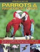 Tom Jackson - Exploring Nature: Parrots & Rainforest Birds