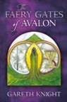 Gareth Knight - The Faery Gates of Avalon