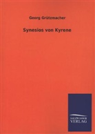 Georg Grützmacher - Synesios von Kyrene