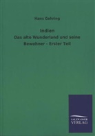 Hans Gehring - Indien. Tl.1