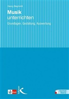 Georg Biegholdt - Musik unterrichten, m. 70 Beilage