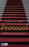 Henrik de Groot, Inez van Eijk - Protocol