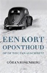 Goran Rosenberg, Göran Rosenberg - Een kort oponthoud