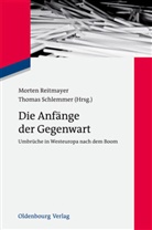 Reitmaye, Morte Reitmayer, Morten Reitmayer, Schlemme, SCHLEMMER, Schlemmer... - Die Anfänge der Gegenwart