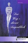 Heike Stang - Der Weg - dieser Augenblick