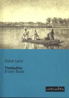 Oskar Lenz - Timbuktu. Bd.1