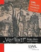Ape, Gefion Apel, Carstense, Jan Carstensen, LWL-Freilichtmuseum Detmold - "Verflixt!"