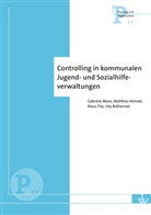 Konrad, Matthias Konrad, Matthias u a Konrad, Gabriel Moos, Gabriele Moos, Gabriele (Prof. Dr. Moos... - Controlling in kommunalen Jugend- und Sozialhilfeverwaltungen