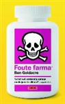 Ben Goldacre, Nele Hendrickx - Foute farma