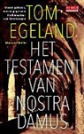 Tom Egeland, Rivkah Zeeman - Het testament van Nostradamus